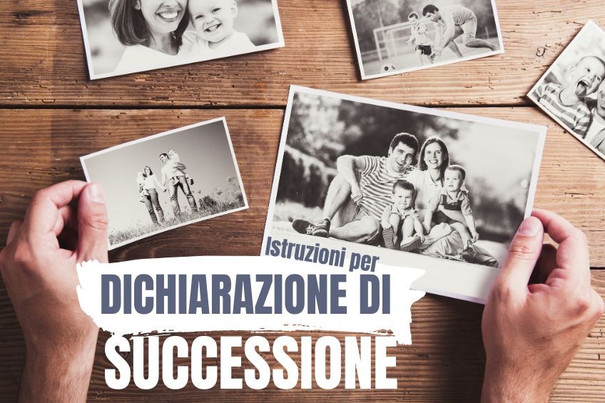  Dichiarazione di successione: istruzioni su come procedere per le successioni ereditarie